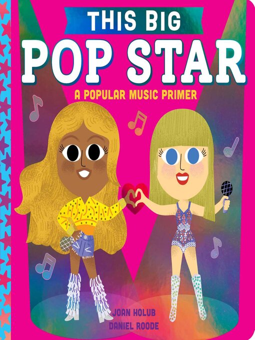 Title details for This Big Pop Star by Joan Holub - Available